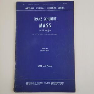 Franz Schubert Mass in G, D.167 - Vocal Score SATB & Piano Edward B. Marks #SM4
